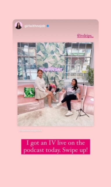 screenshort from the morning toast published on girlwithnojob instagram account with a caption 'I got an IV live on the podcast today. Swipe up!'