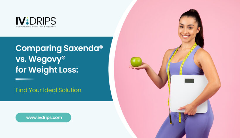 Comparing Saxenda® vs. Wegovy®for Weight Loss_ Find Your Ideal Solution