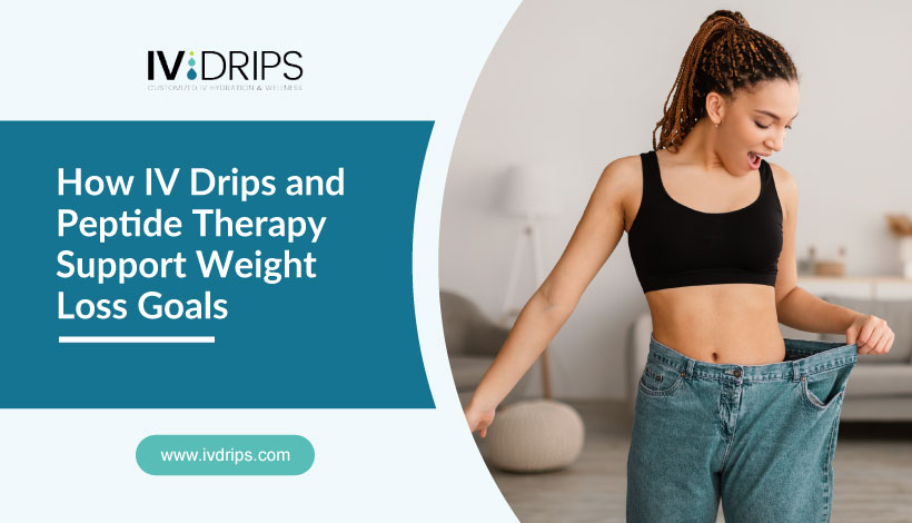 How IV Drips and Peptide Therapy Support Weight Loss Goals