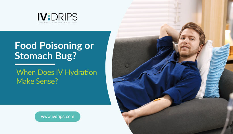 A man relaxes on a couch with an IV drip in his arm, next to text asking if IV hydration helps with food poisoning or a stomach bug.